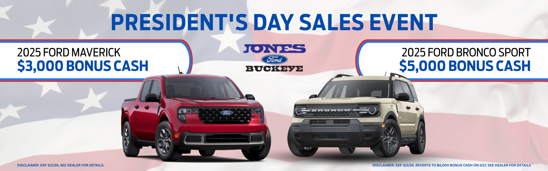 President's Sales Event, 2025 Maverick and Bronco Sport